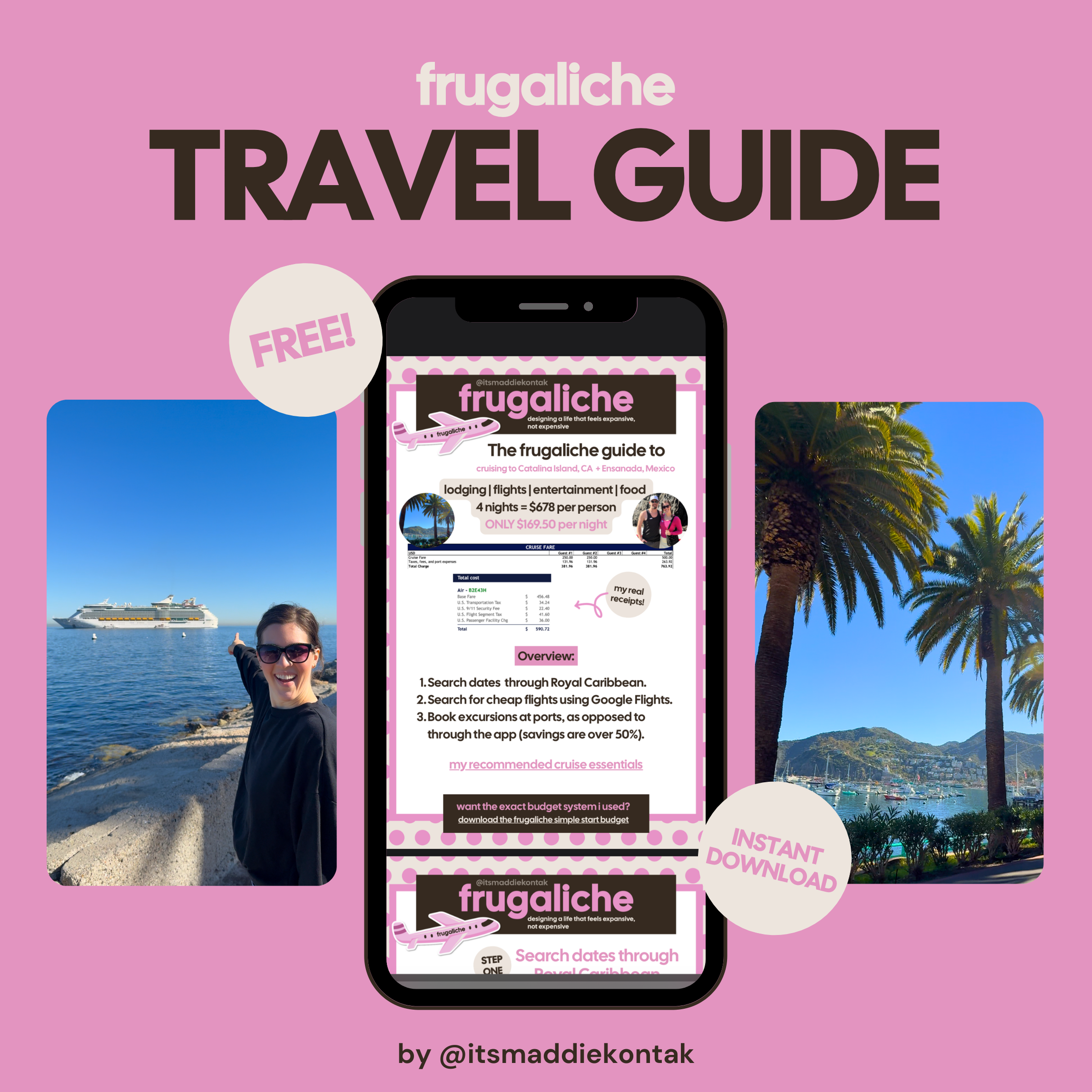 Frugaliche Travel Guide [California + Mexico Cruise] by @itsmaddiekontak [FREE DIGITAL DOWNLOAD]