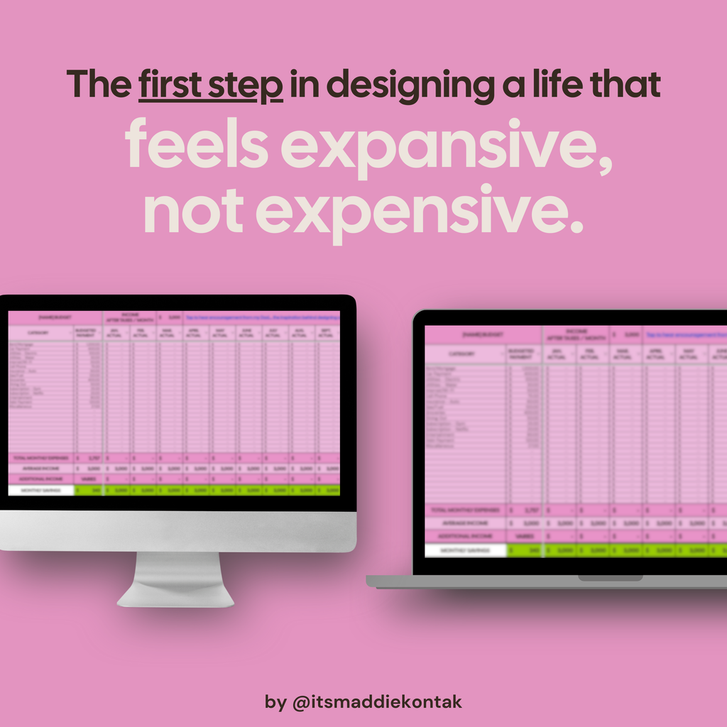 Two computer monitors displaying a spreadsheet on a pink background with text about designing an expansive life, not expensive life.