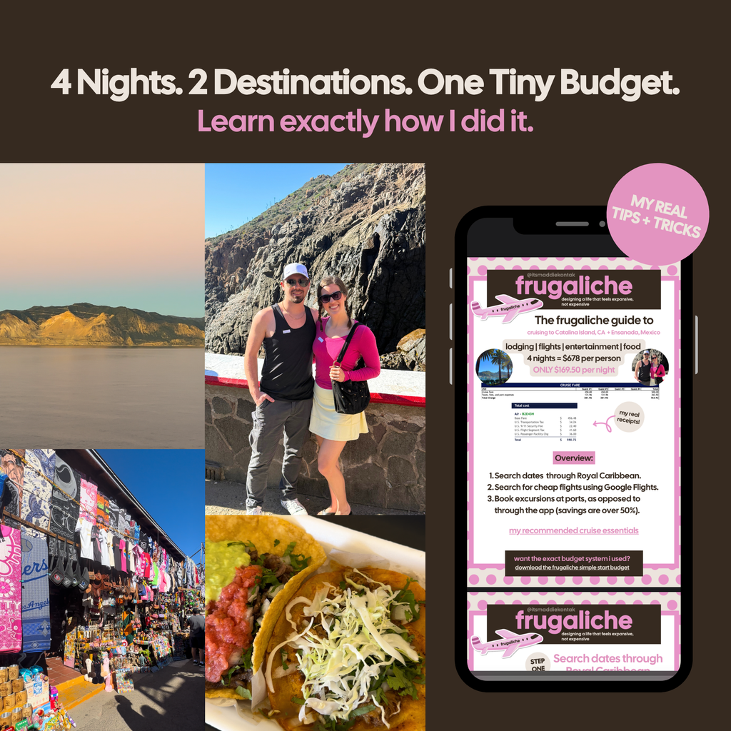 Frugaliche Travel Guide [California + Mexico Cruise] by @itsmaddiekontak [FREE DIGITAL DOWNLOAD]
